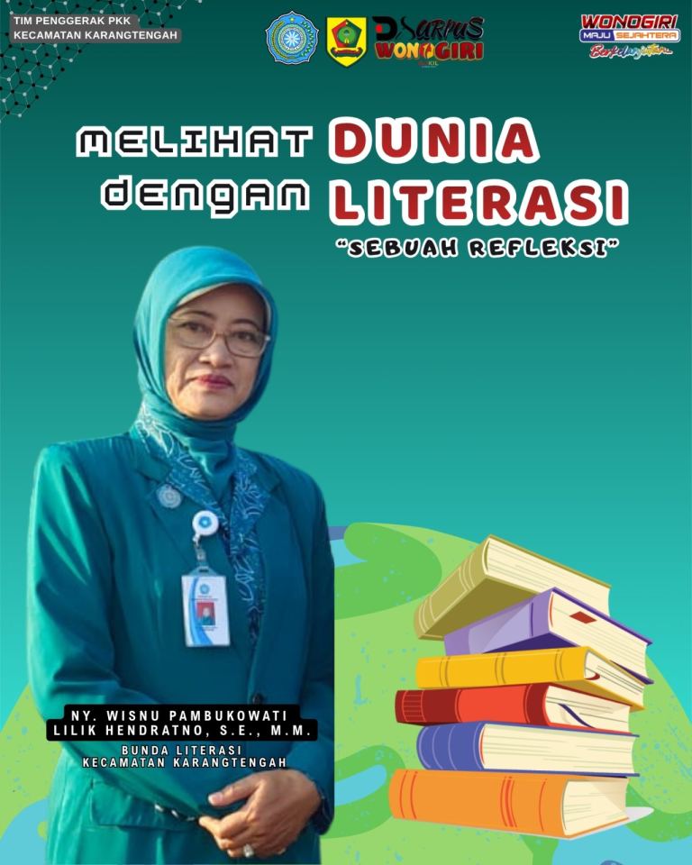 Bunda Literasi dalam Sebuah Perenungan – Membentuk Cara Saya Berpikir dan Melihat Dunia