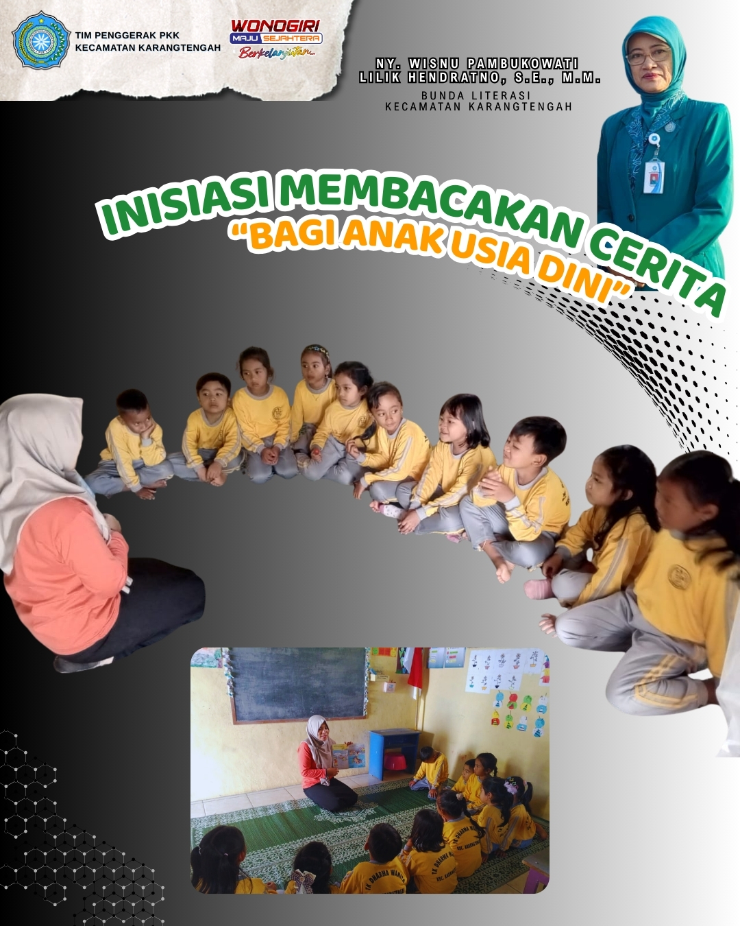 Membaca Cerita Rakyat Bersama Kelompok Anak Usia Dini - Aksi Nyata Pokja I TP PKK Kecamatan Karangtengah Nyalakan Semangat Literasi