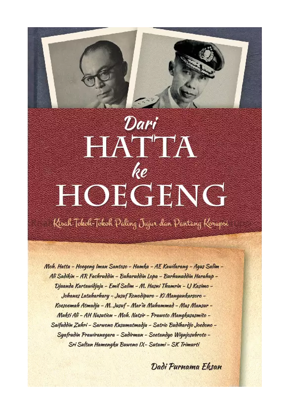 Dari Hatta Sampai Hoegeng Kisah Tokoh-Tokoh Paling Jujur dan Pantang Korupsi