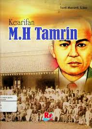 Kearifan M.H Tamrin