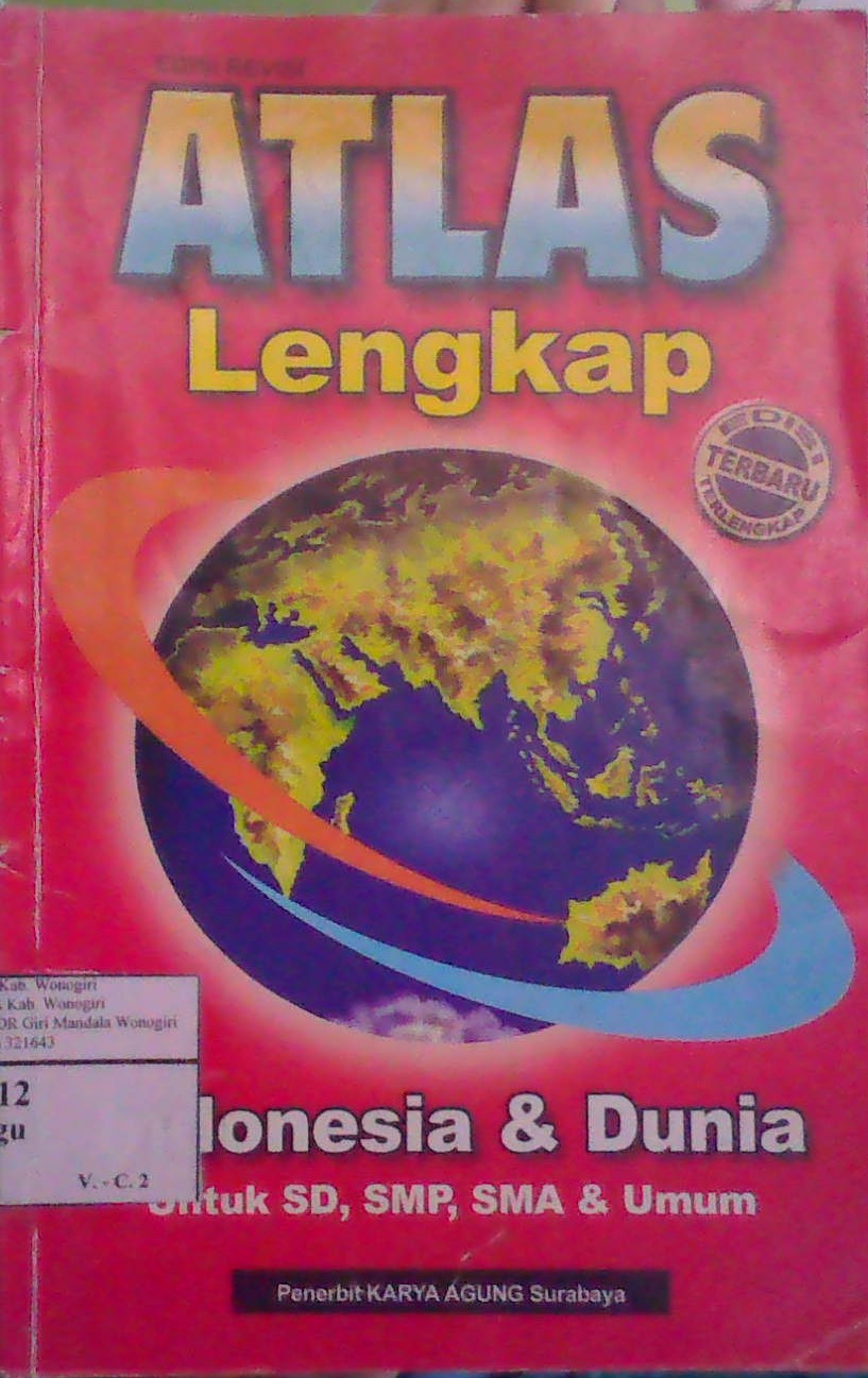 Atlas Lengkap Indonesia dan Dunia