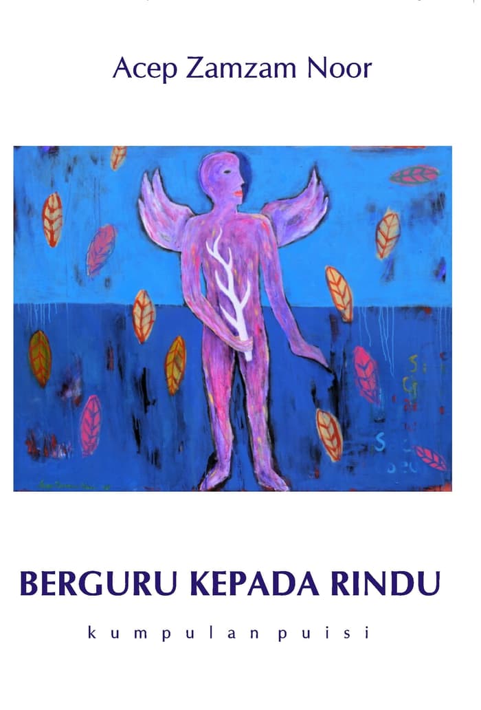 Berguru Kepada Rindu