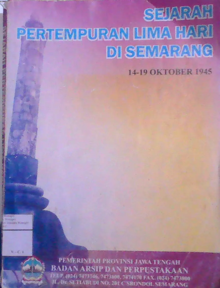 Sejarah Pertempuran Lima Hari di Semarang