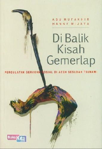 Di Balik Kisah Gemerlap