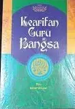 Kearifan Guru Bangsa