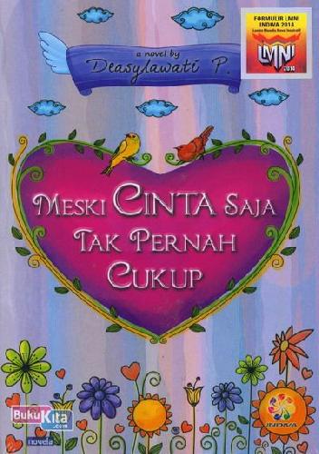 Meski Cinta Saja Tak Pernah Cukup