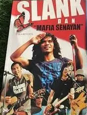 Slank dan Mafia Senayan