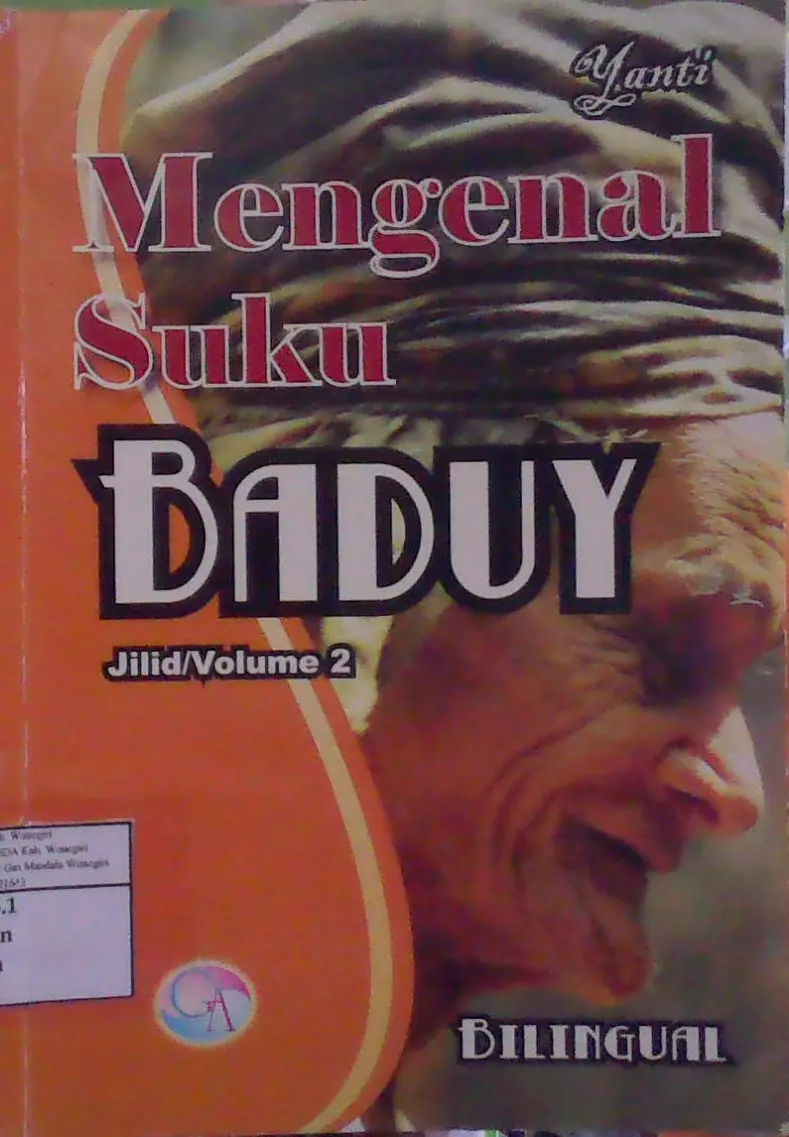 Mengenal suku Baduy Jilid 2
