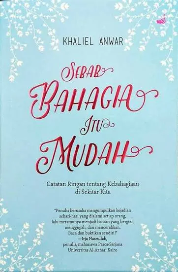 Sebab Bahagia Itu Mudah
