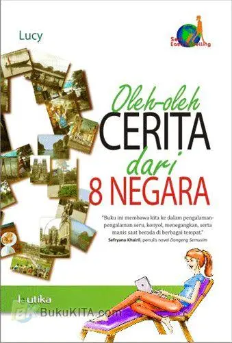 Oleh - oleh cerita dari 8 negara