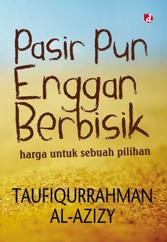 Pasir Pun Enggan Berbisik