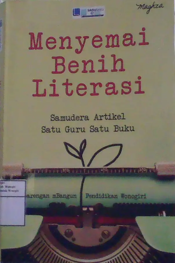Menyemani Benih Literasi