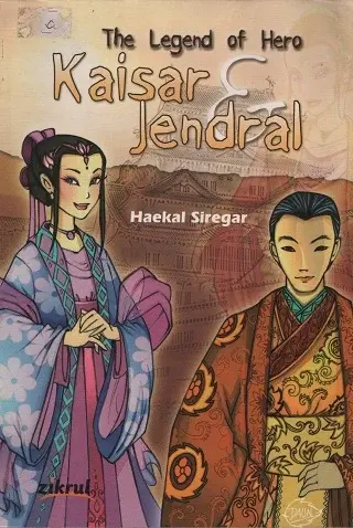 The Legend of Hero Kaisar & Jendral