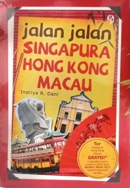 Jalan - jalan Singapura Hongkong Macau