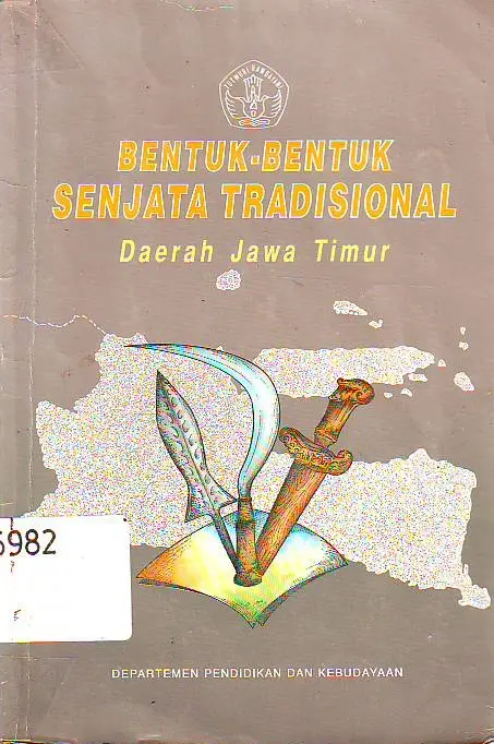 Bentuk - bentuk senjata tradisional