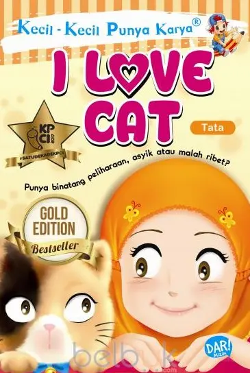 Kecil-Kecil Punya Karya: I Love Cat