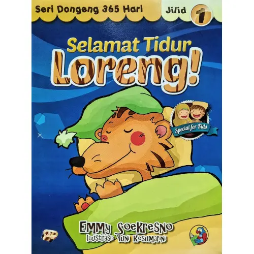 Selamat Tidur, Loreng!