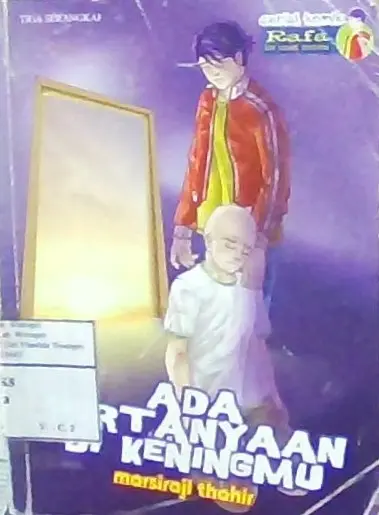 Ada Pertanyaan Di Keningmu