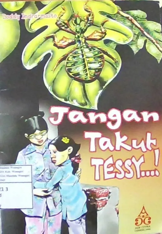 Jangan Takut Tessy...!