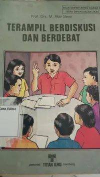 Terampil Berdiskusi dan Berdebat