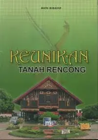 Keunikan Tanah Rencong