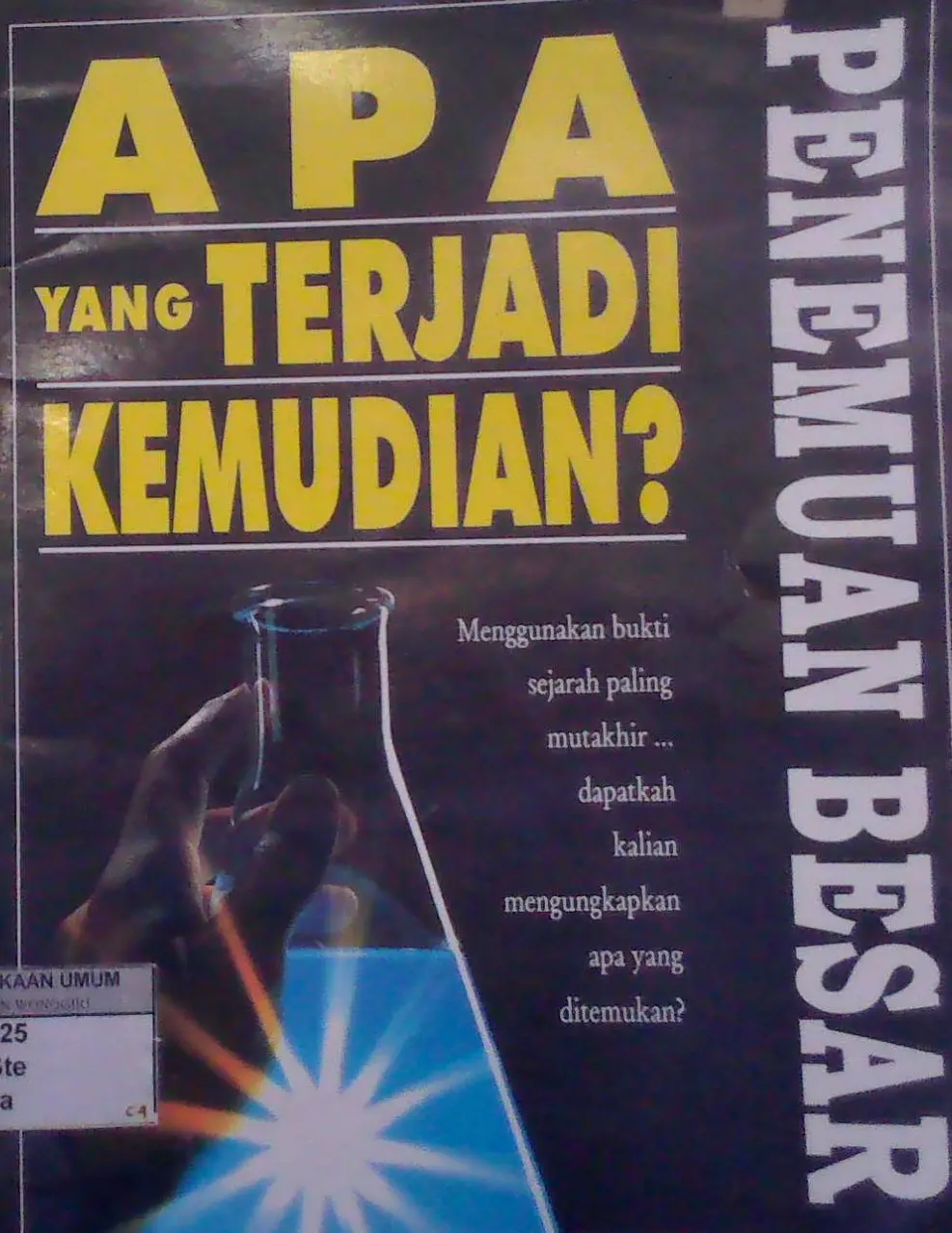 Apa yang Terjadi Kemudian?