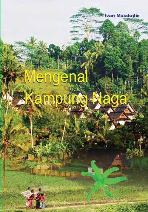 Mengenal Kampung Naga