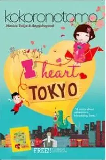 Kokoronotomo: I Heart Tokyo