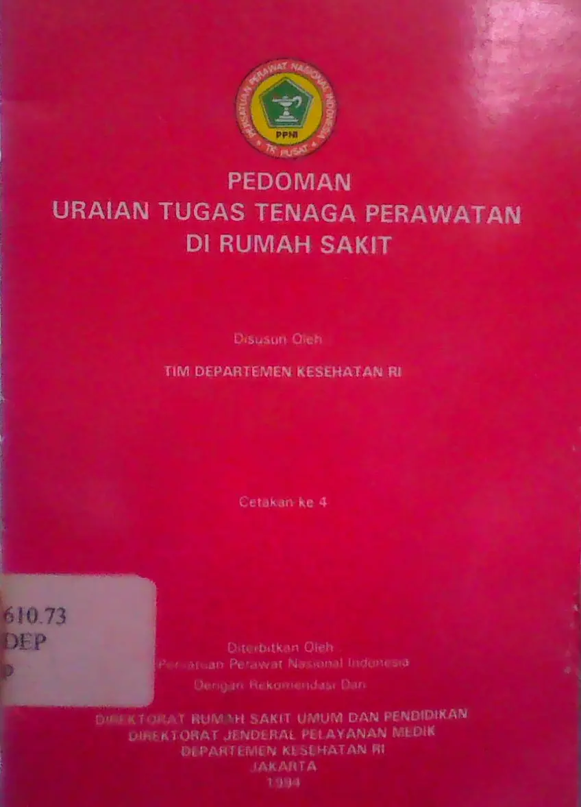 Pedoman Uraian Tugas Tenaga Perawatan di Rumah Sakit