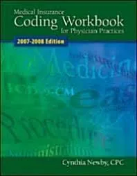 Medical Insurance Coding Workbook For Physician Pratices
