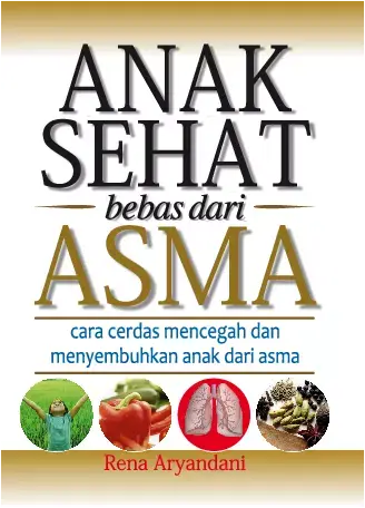 Anak Sehat Bebas dari Asma