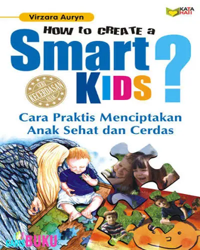 How to Create a Smart Kids