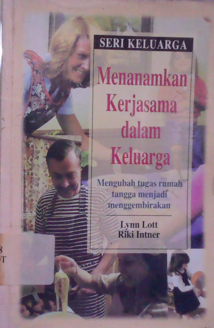 Menanamkan Kerjasama dalam Keluarga