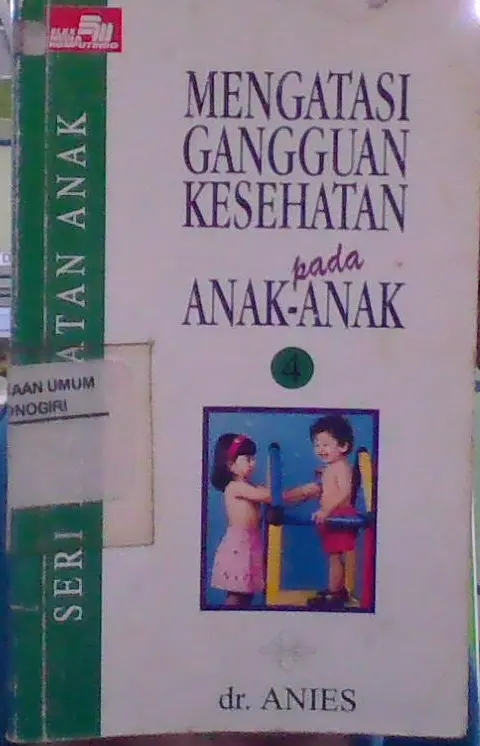 Mengatasi Gangguan Kesehatan pada Anak - Anak