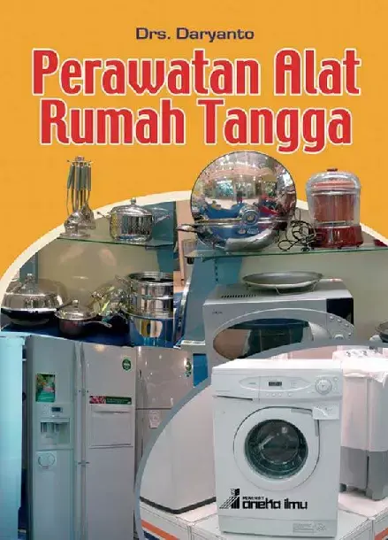 Perawatan Alat Rumah Tangga