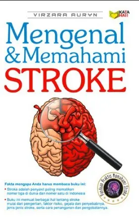 Mengenal & Memahami Stroke