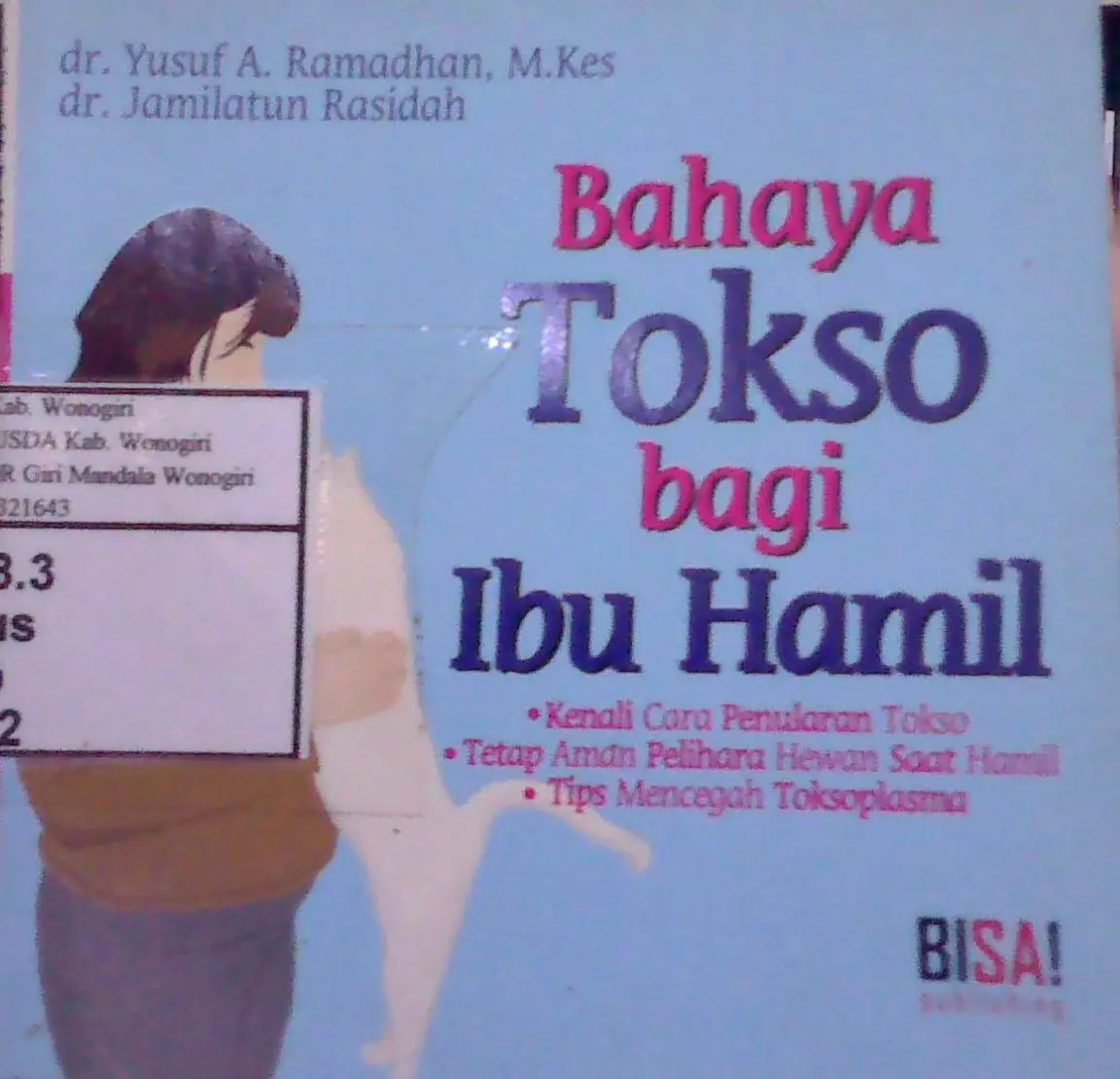 Bahaya Tokso Bagi Ibu Hamil