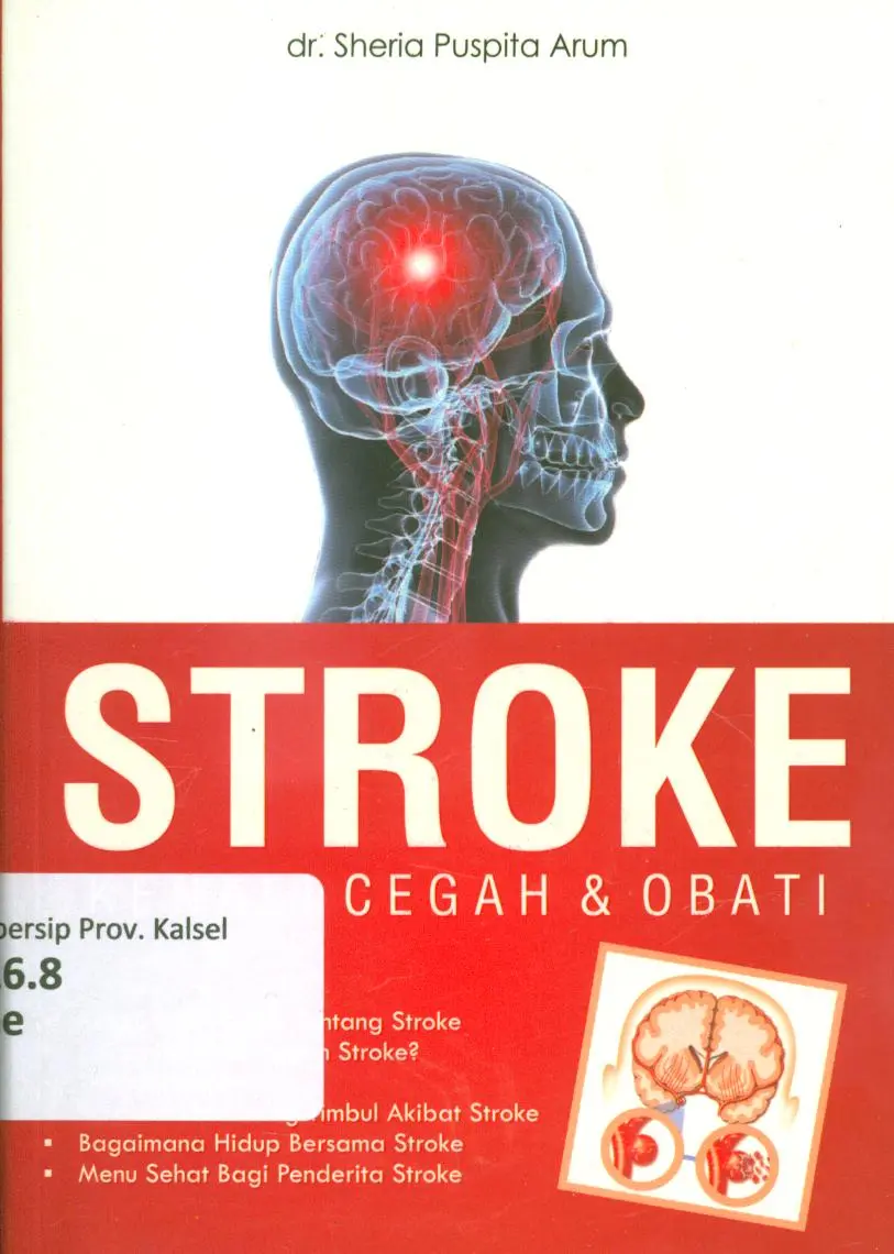 Stroke, Kenali, Cegah & Obati