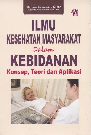 Ilmu Kesehatan Masyarakat dalam Kebidanan