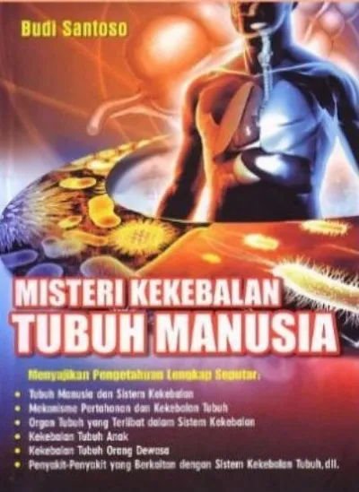 Misteri Kekebalan Tubuh Manusia