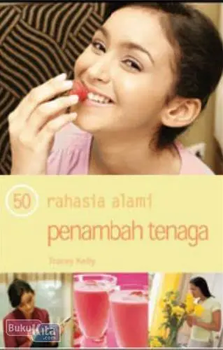 50 Rahasia Alami Menambah Tenaga