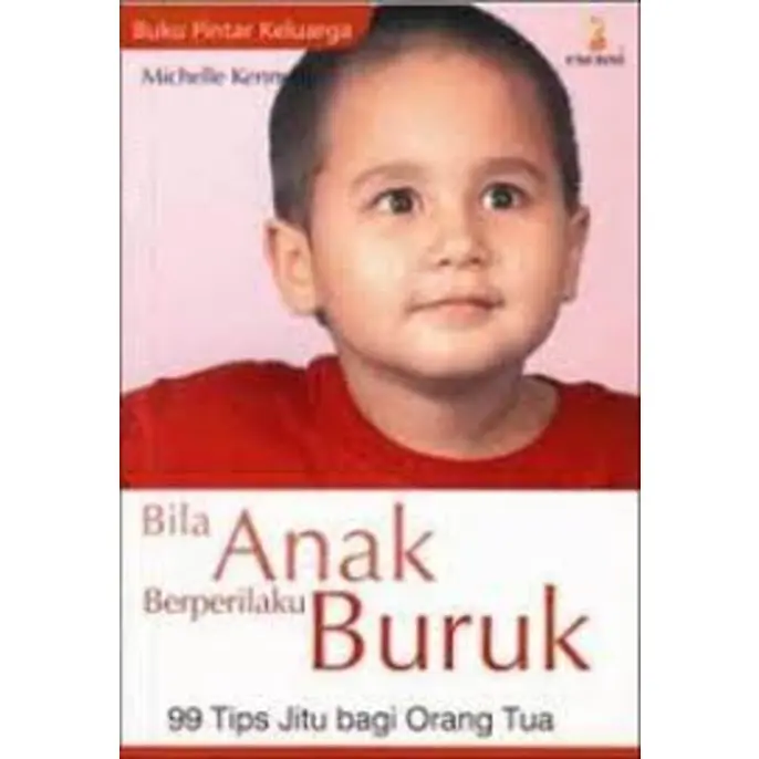 Bila Anak Berperilaku Buruk