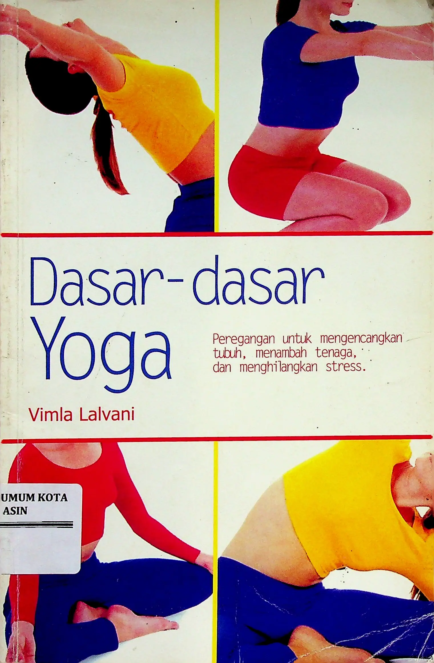Dasar - Dasar Yoga