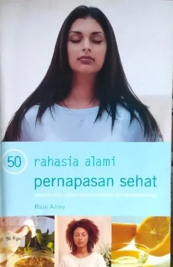 50 Rahasia Alami Pernapasan Sehat