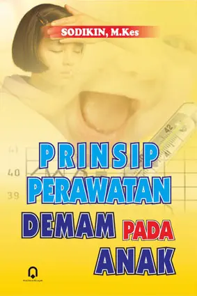 Prinsip Perawatan Demam pada Anak