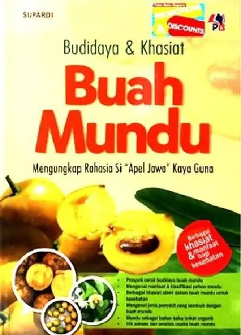 Budidaya & Khasiat Buah Mundu