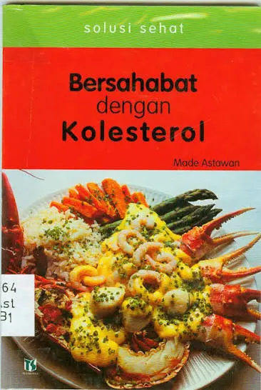 Bersahabat dengan Kolesterol