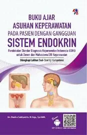 Buku Ajar Asuhan Keperawatan Pada Pasien Dengan Gngguan Sistem Endokrin