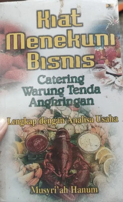 Kiat Menekuni Bisnis Catering, Warung Tenda, Angkringan