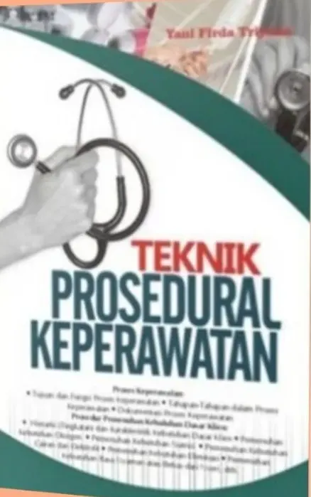 Teknik Prosedural Keperawatan